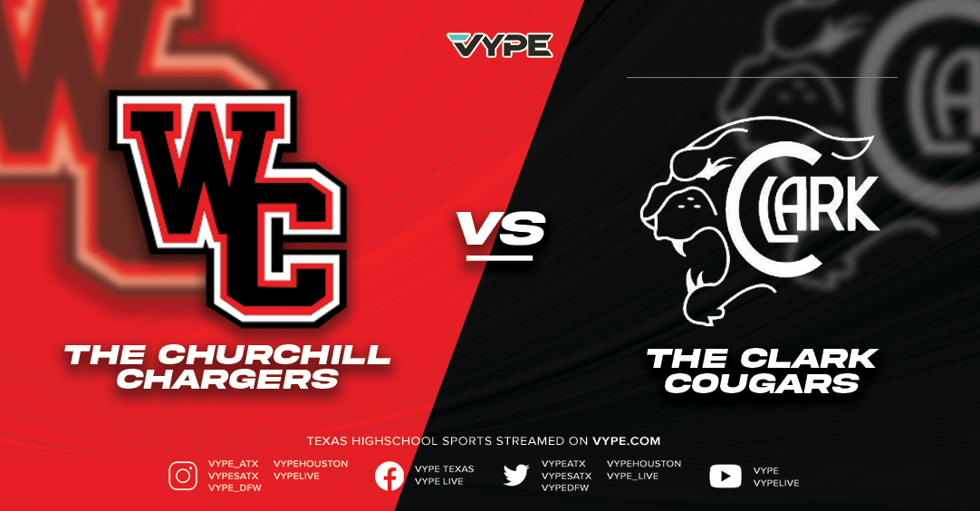 VYPE SATX Football Game of the Week: Clark vs. Churchill (Wk. 6)