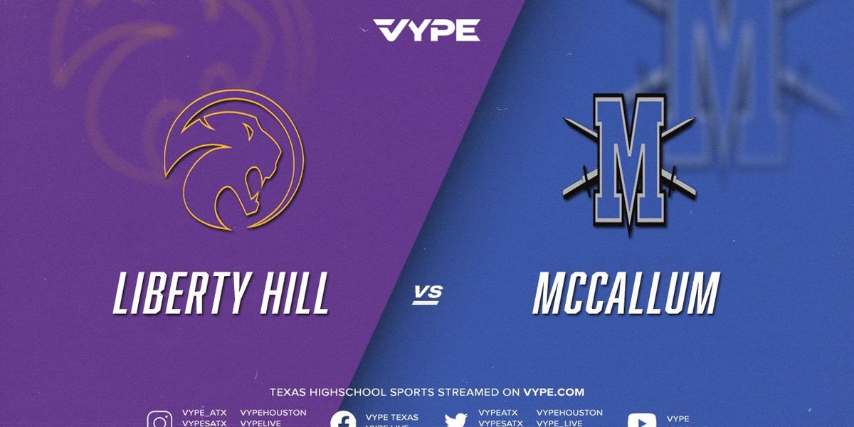 7PM Football Liberty Hill vs. McCallum VYPE