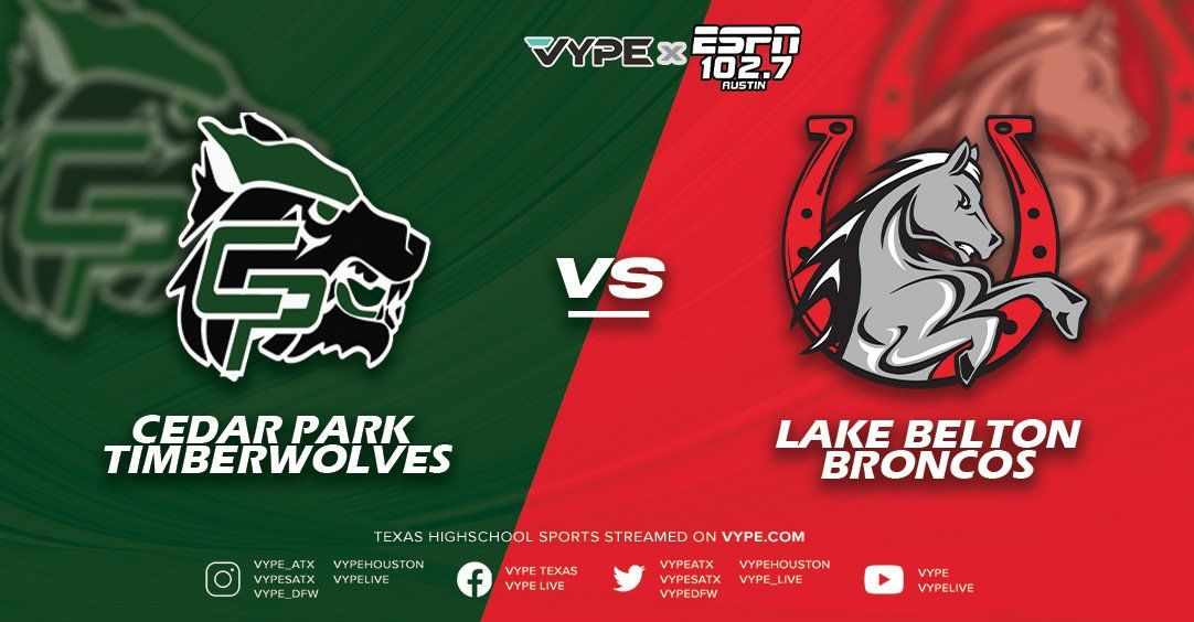 VYPE/ESPN Austin Central Texas Game of the Week Preview: Cedar Park vs. Lake Belton