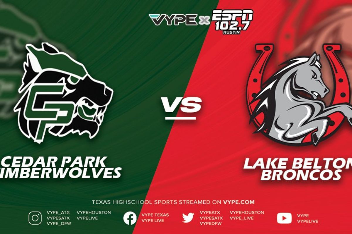 VYPE/ESPN Austin Central Texas Game of the Week Preview: Cedar Park vs. Lake Belton