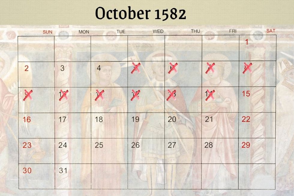 Weird but true history: Why the calendar skipped from October 4th to the 15th in 1582