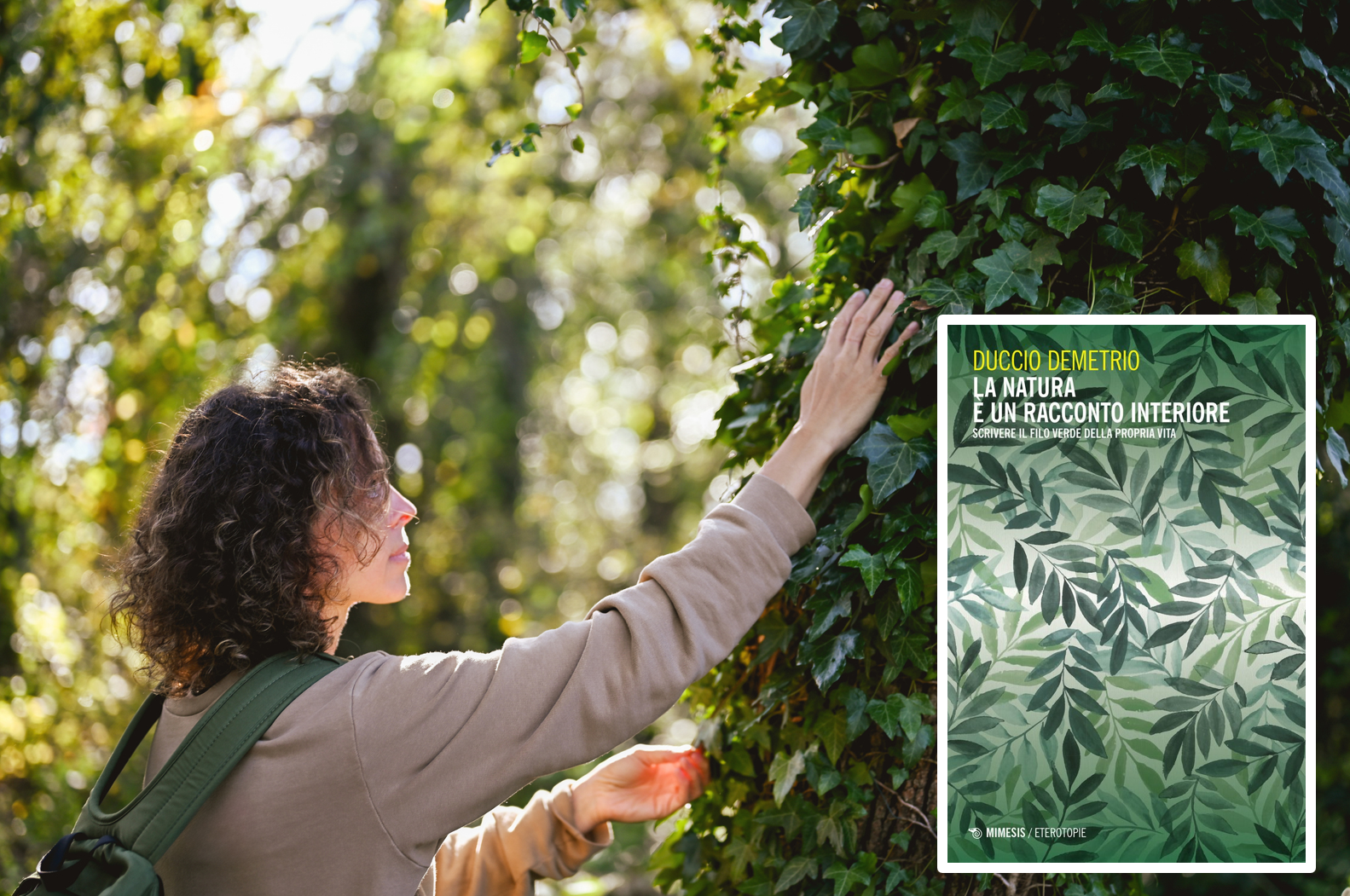 Il paesaggio ci parla continuamente. Ma noi sappiamo ancora ascoltarlo?