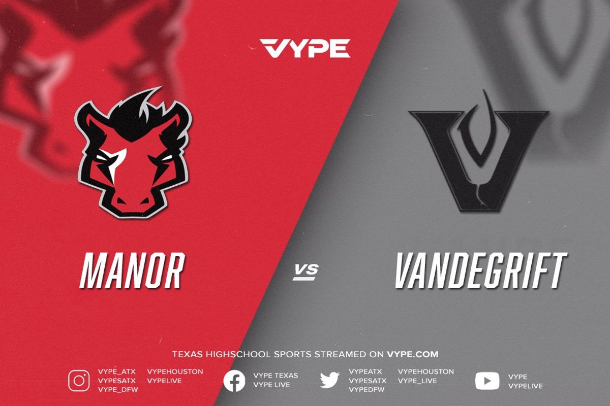 7PM - Football: Manor vs. Vandegrift