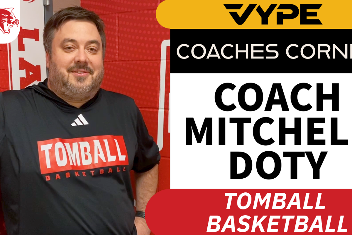VYPE Coaches Corner: Tomball Basketball Coach Mitchell Doty