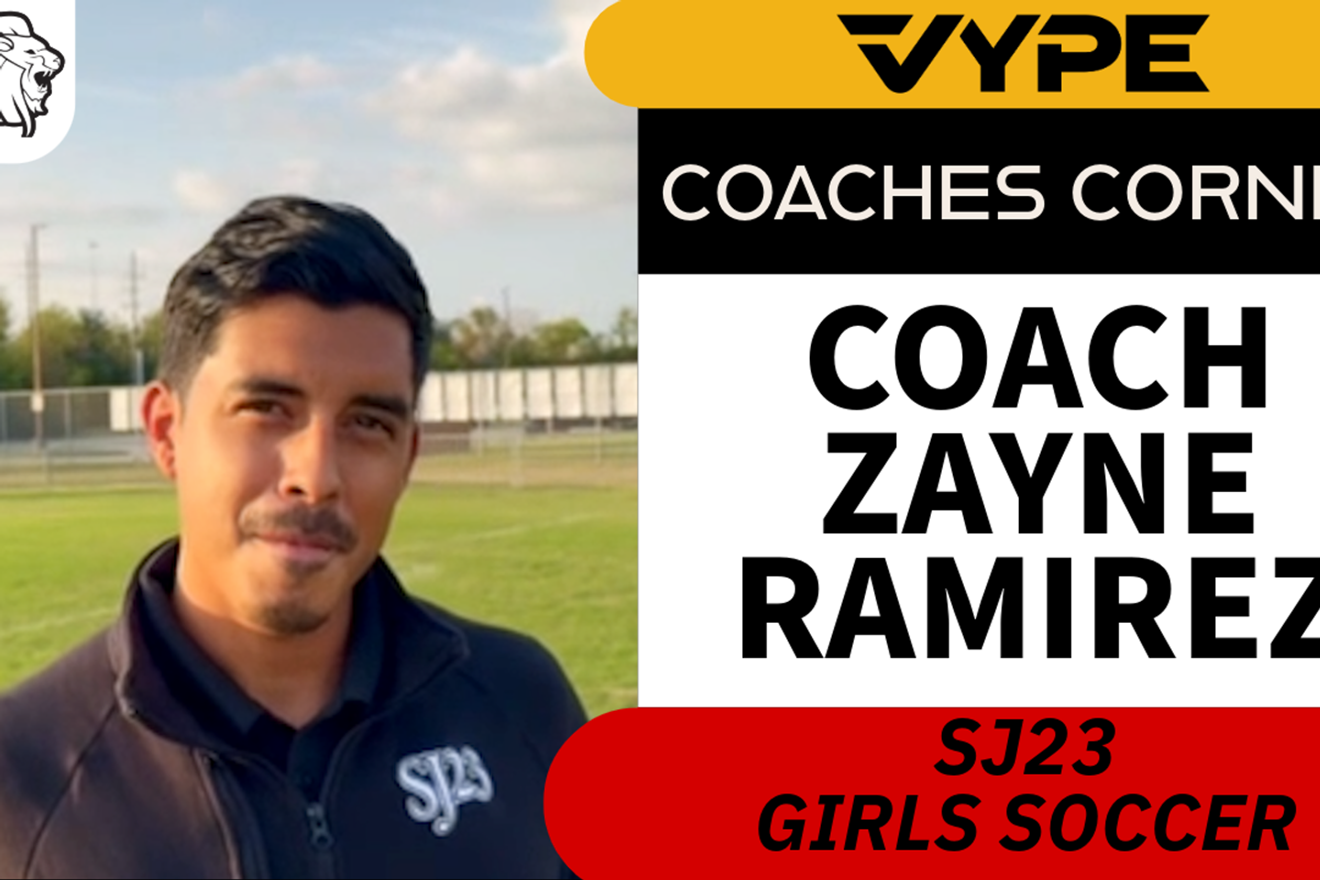 VYPE Coaches Corner: St. John XXIII Girls Soccer Coach Zayne Ramirez