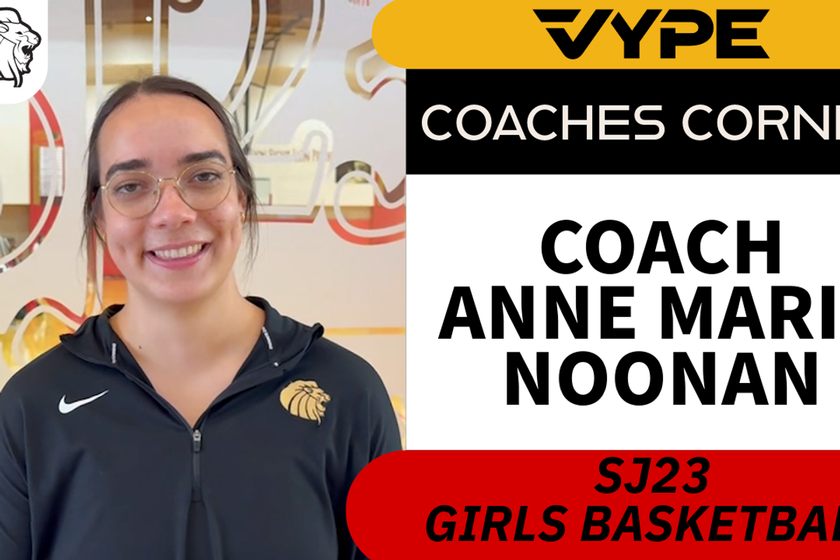 VYPE Coaches Corner: St. John XXIII Girls Basketball Coach Anne Marie Noonan