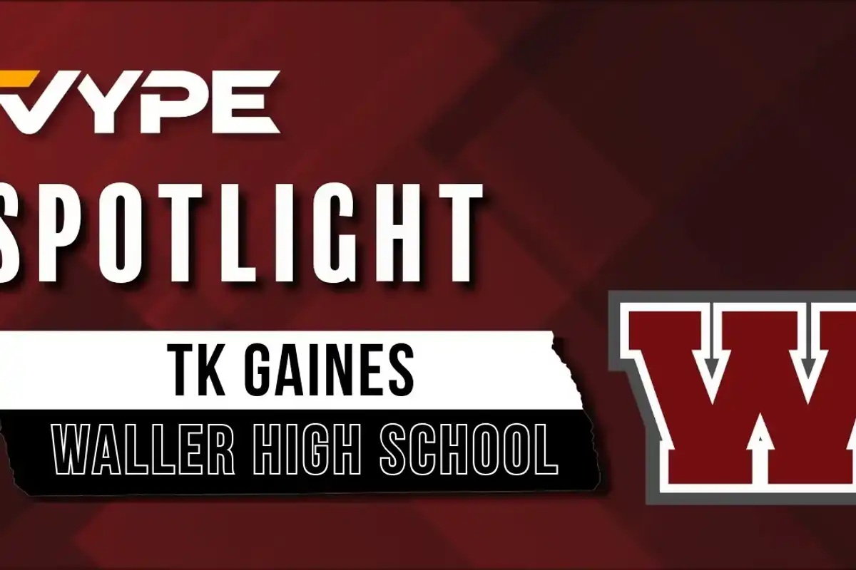 VYPE Spotlight: Waller Quarterback TK Gaines