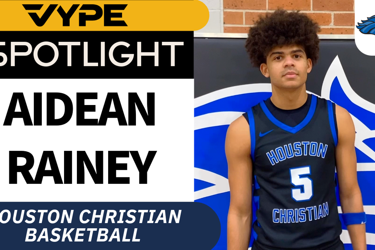 VYPE Spotlight: Aidean Rainey of Houston Christian Basketball