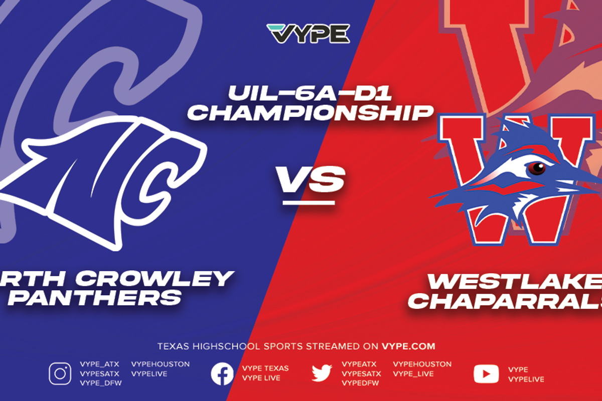 THE FINAL 48: UIL Football State Championship Preview -- North Crowley vs. Westlake (6A-D1)