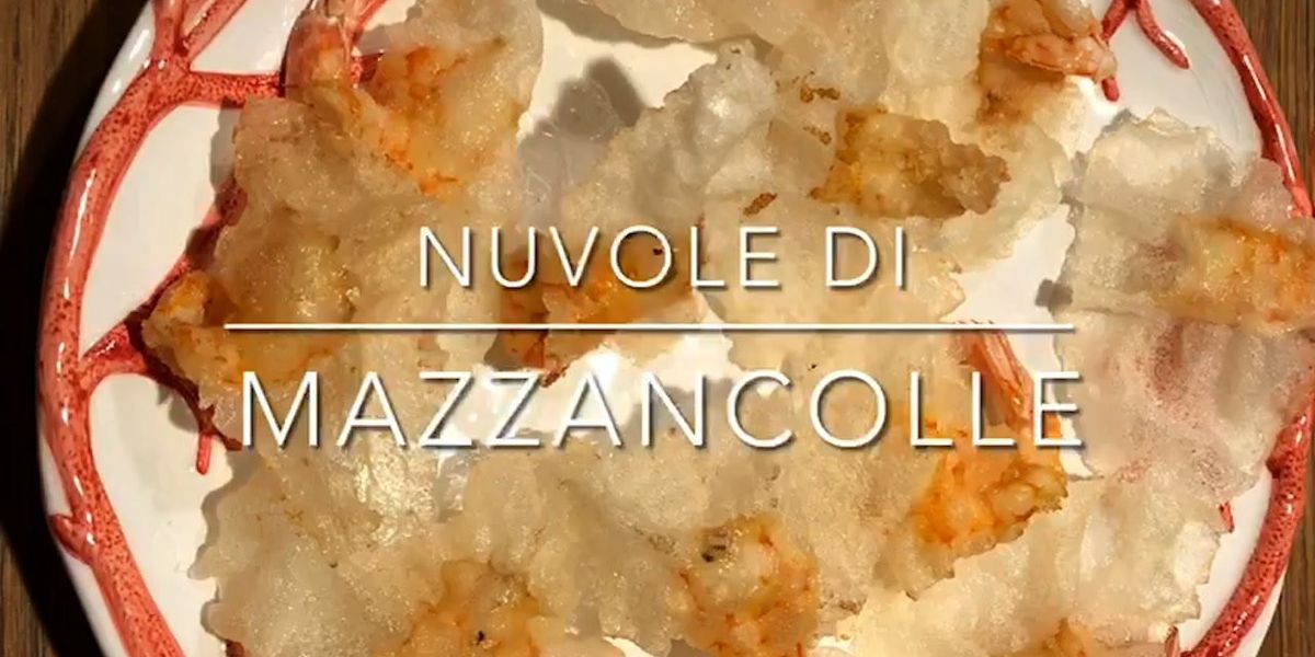 Cuciniamo insieme: nuvole di mazzancolle