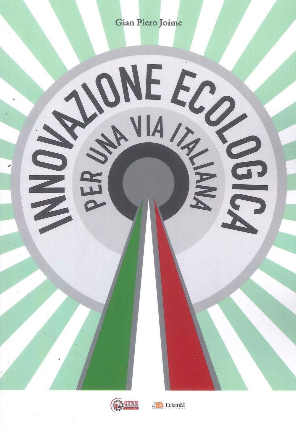 Innovazione ecologica. Per una via italiana