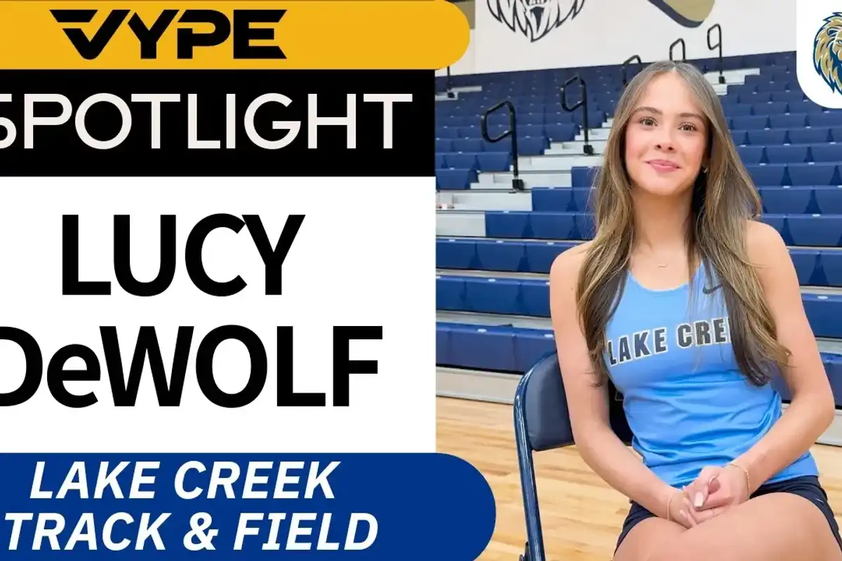VYPE SPOTLIGHT: Lake Creek Girls Track & Field Athlete Lucy DeWolf