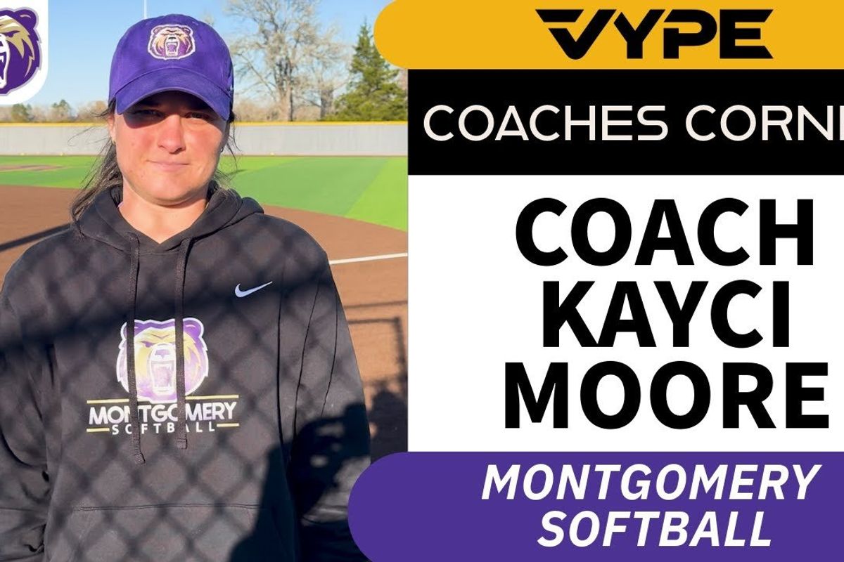 VYPE COACHES CORNER: Montgomery HS Softball Coach Kayci Moore