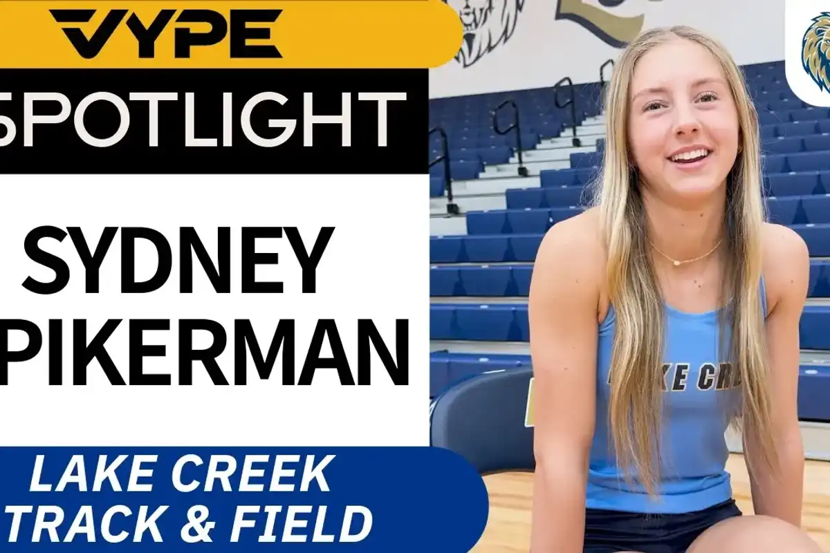 VYPE Spotlight: Lake Creek Girls Track & Field's Sydney Spikerman