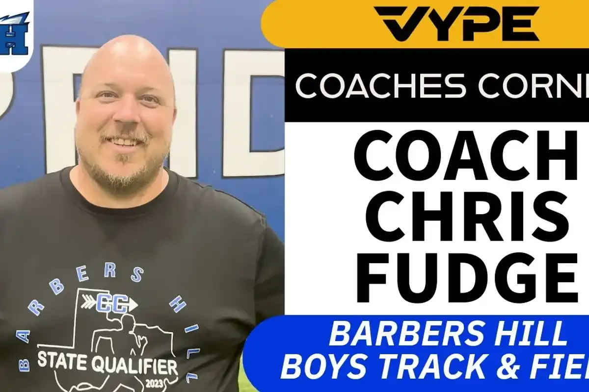 VYPE Coaches Corner: Barbers Hill Boys Track & Field Coach Chris Fudge