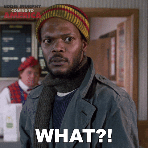 gif of Samuel L. Jackson saying, "WHAT?!"