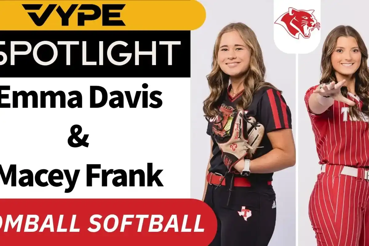 VYPE SPOTLIGHT: Tomball Softball's Emma Davis & Macey Frank