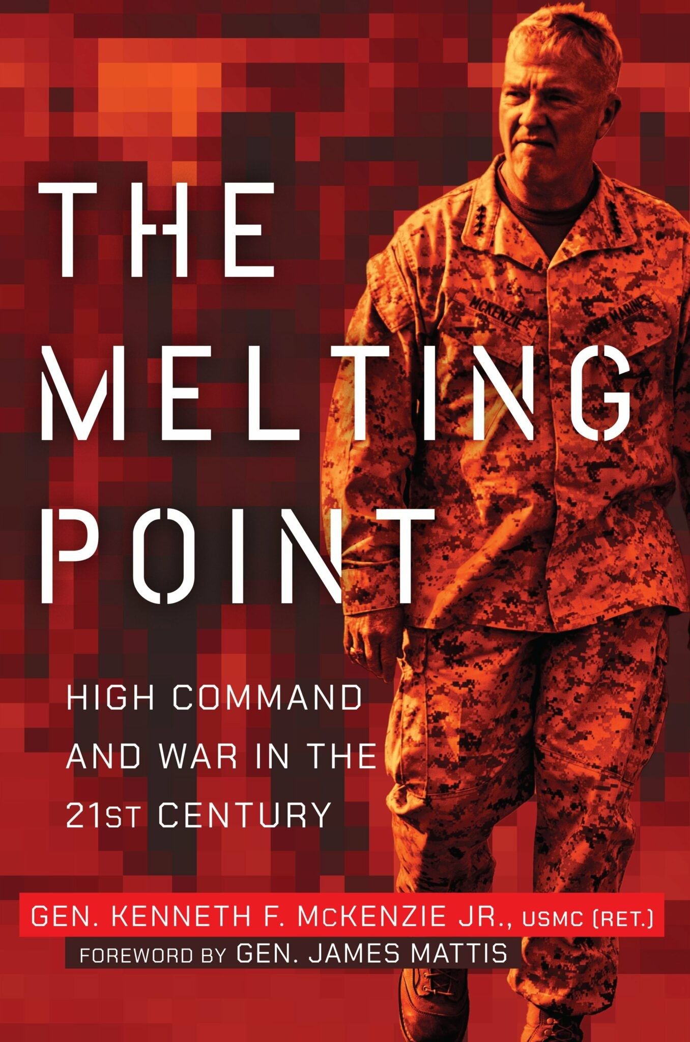 The Melting Point: High Command and War in The 21st Century