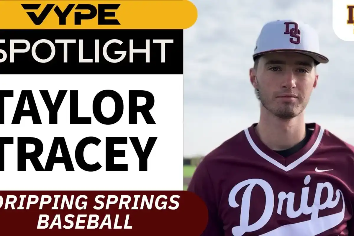 VYPE SPOTLIGHT: Dripping Springs Baseball's Taylor Tracey