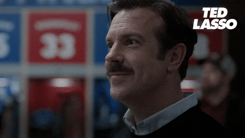 gif of Ted Lasso saying, "Smells like potential"