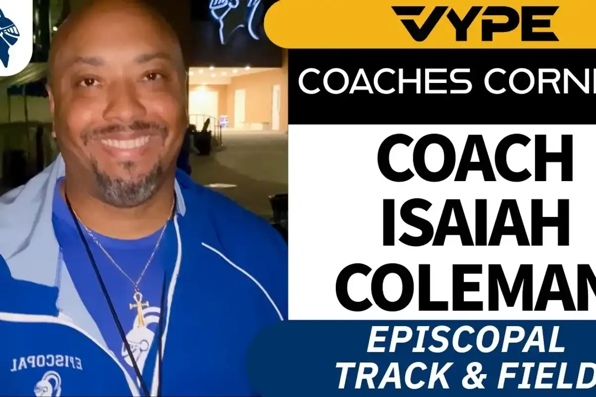 VYPE COACHES CORNER: Episcopal Track & Field Coach Isaiah Coleman
