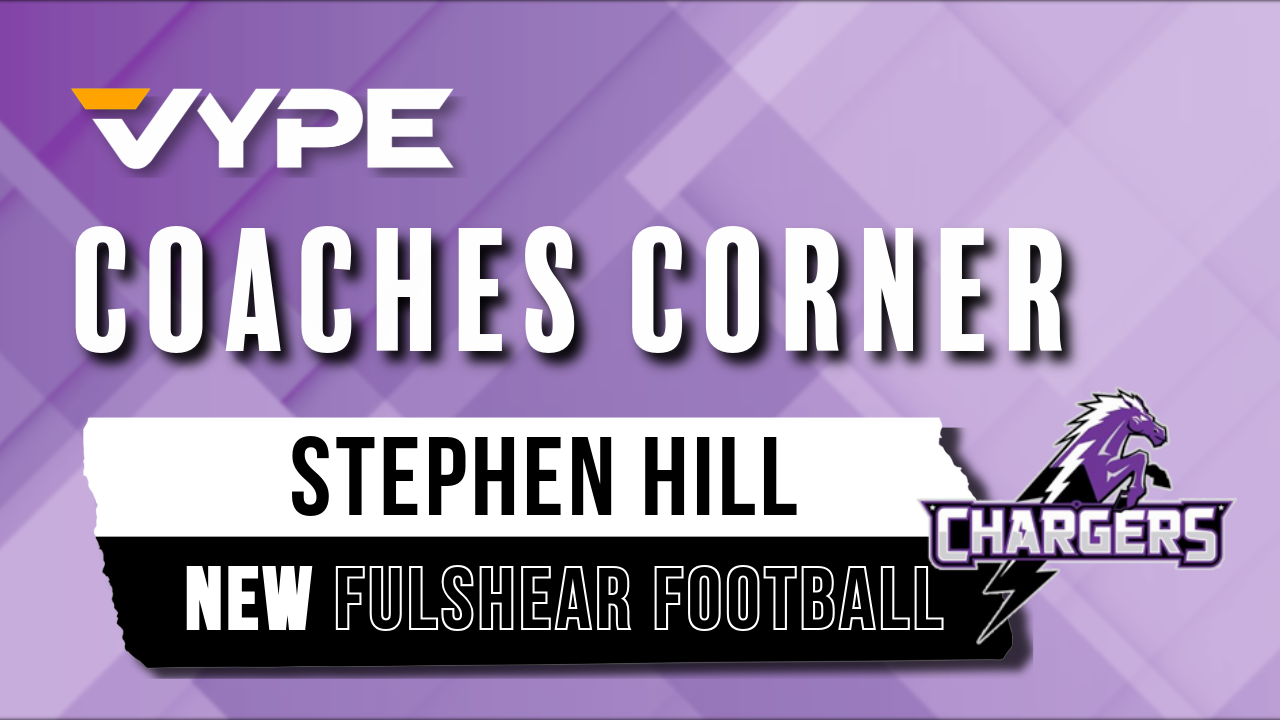 VYPE COACHES CORNER: Fulshear Names Stephen Hill As New Head Coach