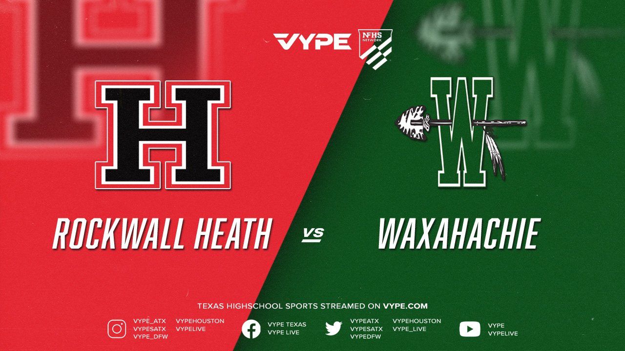 6PM | NFHS - 6A D1 Boys Soccer Area: Rockwall Heath vs. Waxahachie
