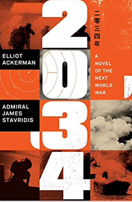 2034: A Novel of the Next World War