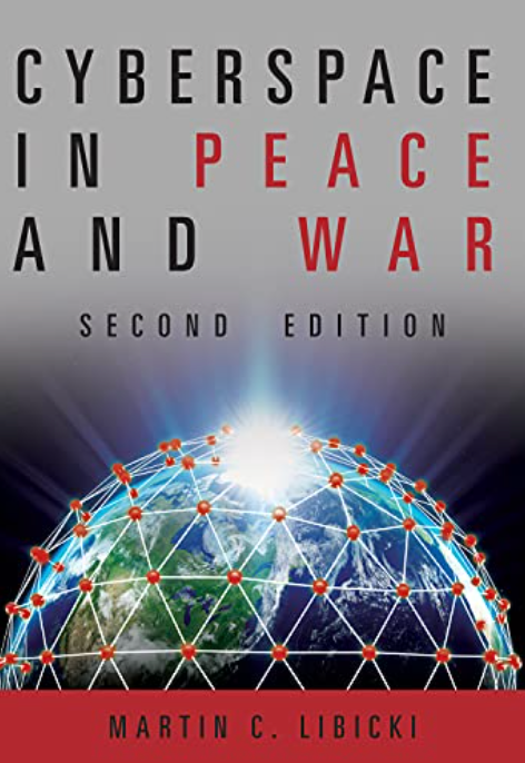 Cyberspace in Peace and War