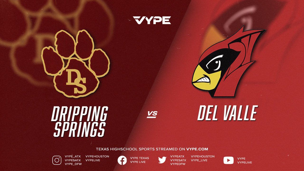 7PM - Baseball: Dripping Springs vs. Del Valle