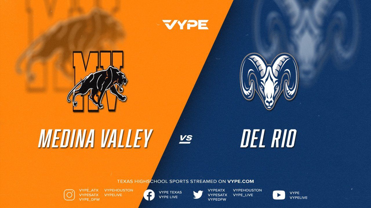 7PM - Baseball: Medina Valley vs. Del Rio