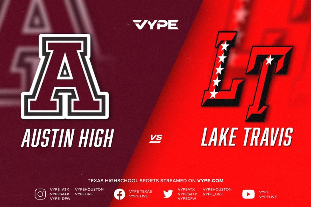 7:30PM - Baseball: Austin High vs. Lake Travis