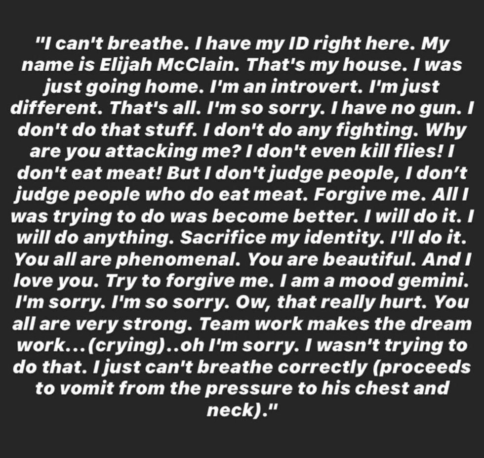 Text of Elijah McClain's last words, expressing distress and apology.