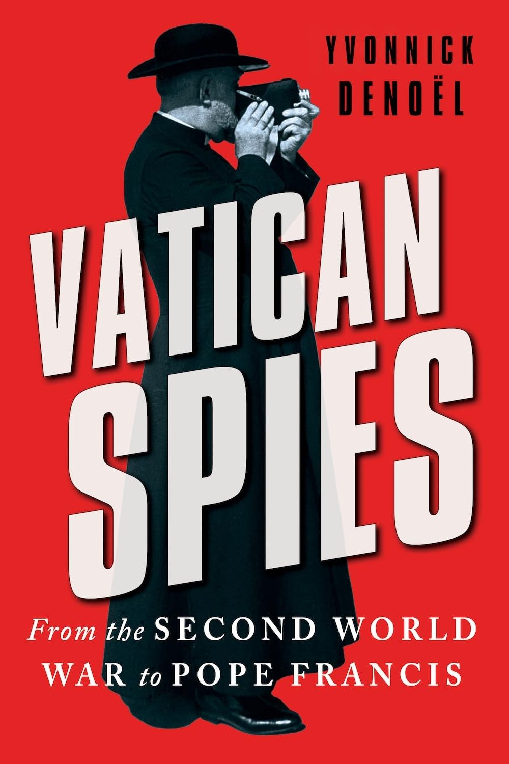 Cloth and Dagger – A Deep Dive in the World of Espionage and the Vatican