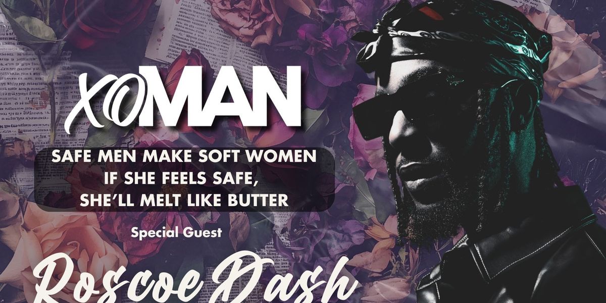 Roscoe Dash On Why Safe Men Make Soft Women