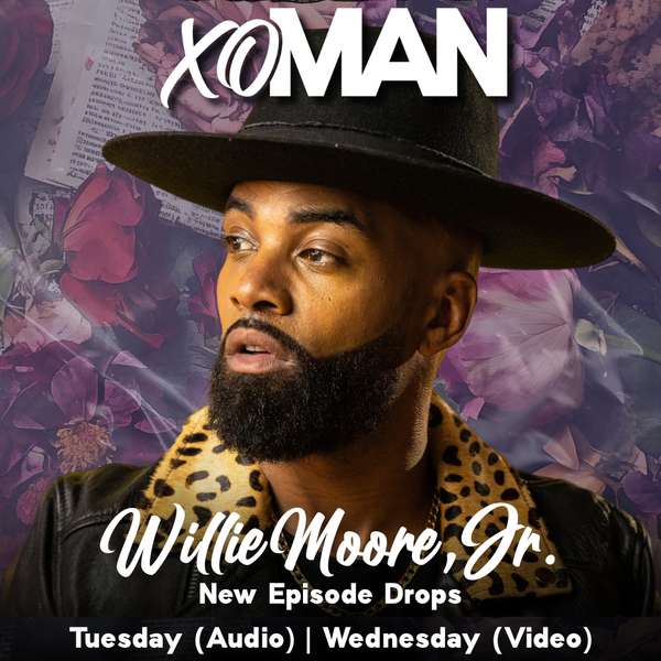 Willie Moore Jr. On Finding Out He Was Adopted, Therapy & His 'Purpose Partner'