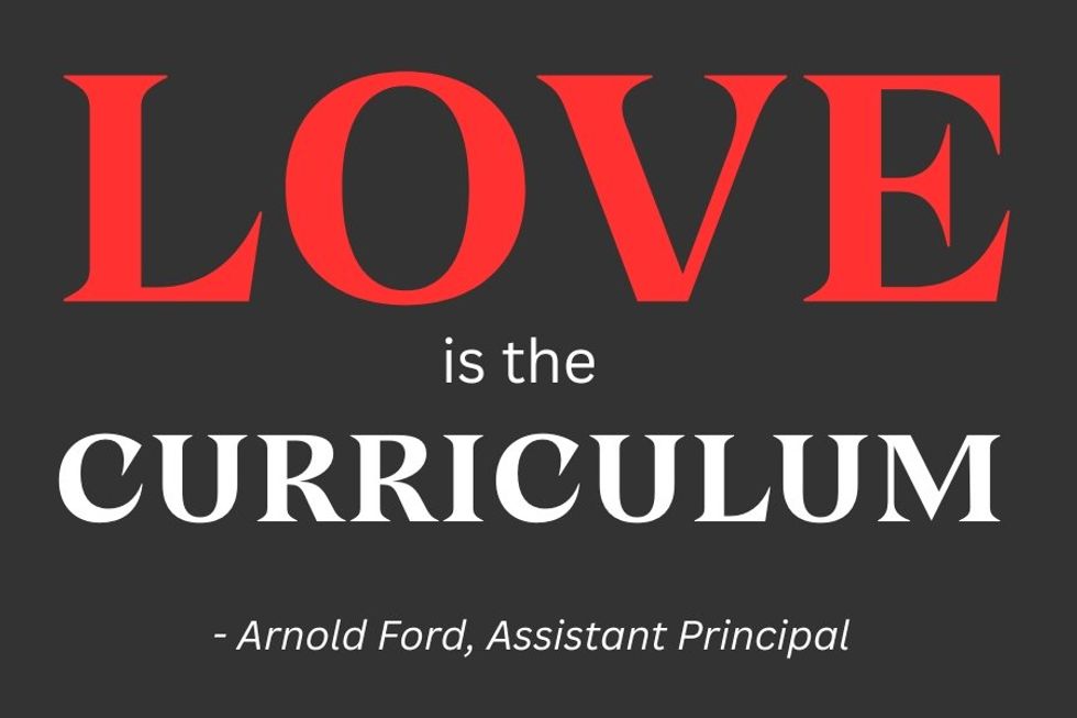 love, teaching, school, assistant principal, administrators, educators