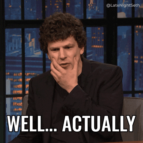 smart, thoughtful, questions, corrections, gif