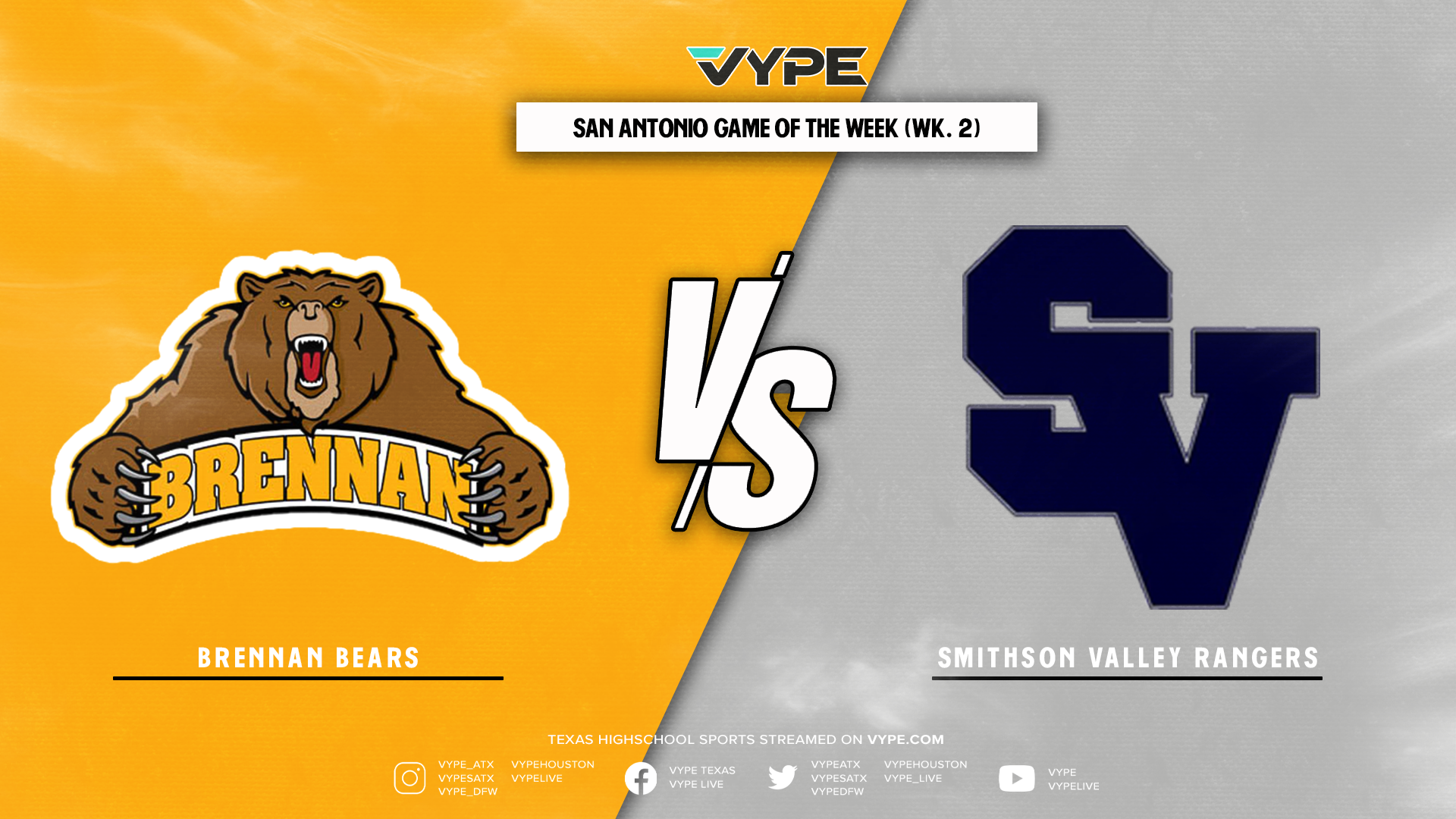 VYPE SATX Football Game of the Week Preview: Brennan vs. Smithson Valley (Week 2)