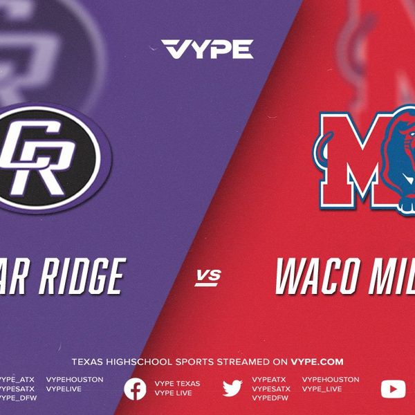 7PM - Football: Cedar Ridge vs. Waco Midway