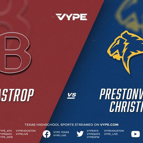 7PM - Football: Bastrop vs. Prestonwood Christian