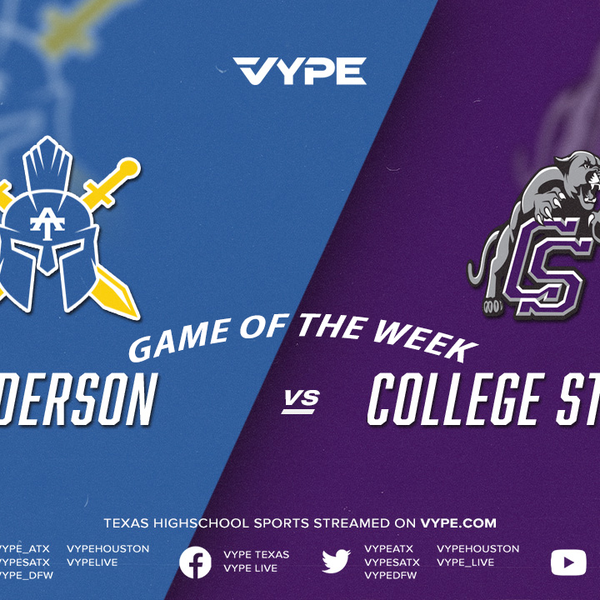 VYPE Austin Central Texas Game of the Week Recap: Anderson crushes College Station