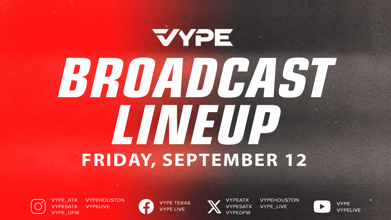 VYPE Live Lineup - Friday 9/12/25