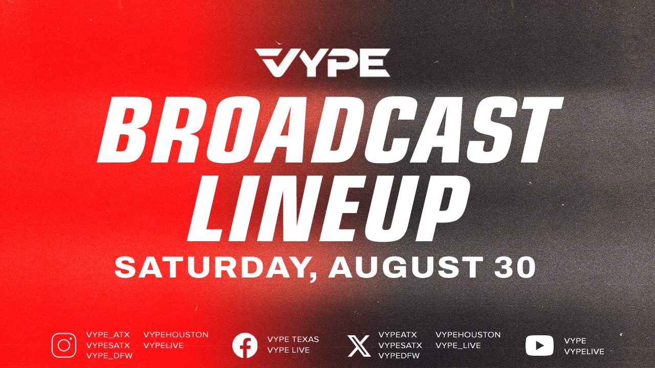 VYPE Live Lineup - Saturday 8/30/25