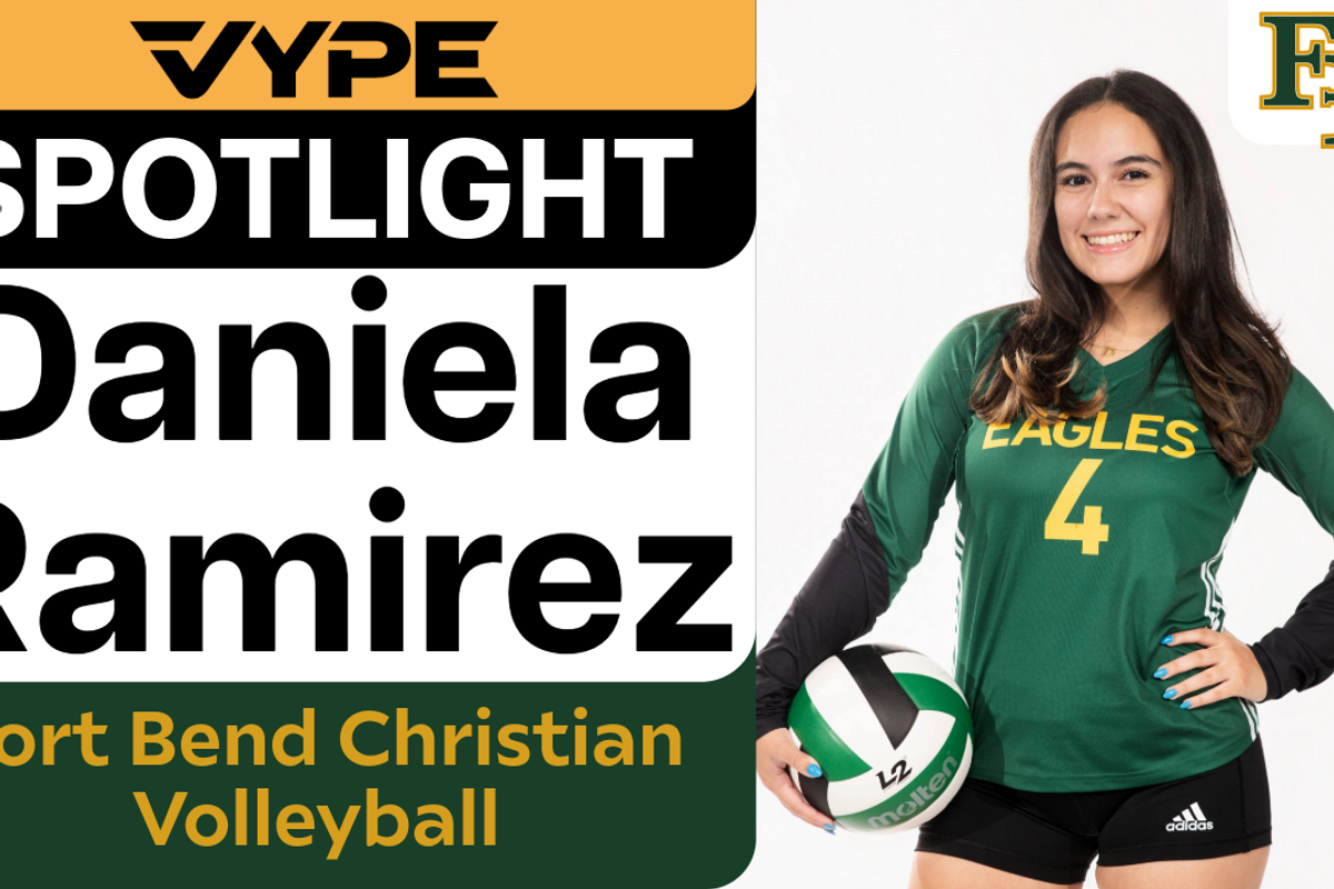 VYPE Spotlight: Daniela Ramirez of FBCA Volleyball // Powered by LOVB