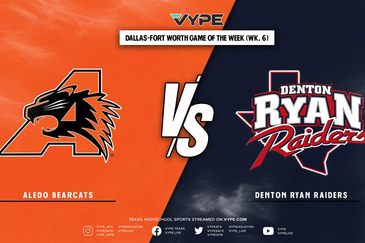 VYPE DFW Football Game of the Week Preview: Aledo vs. Denton Ryan (Week 6)