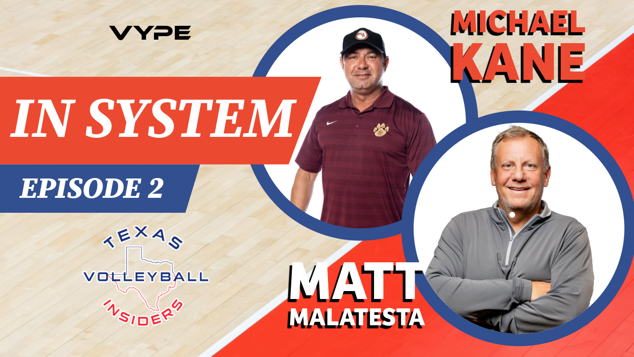 THE "IN SYSTEM" PODCAST: Taking a deep dive into Lone Star State volleyball