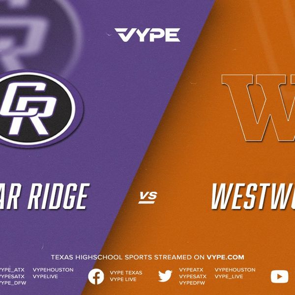 7PM - Football: Cedar Ridge vs. Westwood