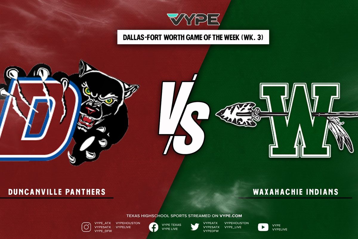 VYPE DFW Football Game of the Week Preview: Duncanville vs. Waxahachie (Week 4)