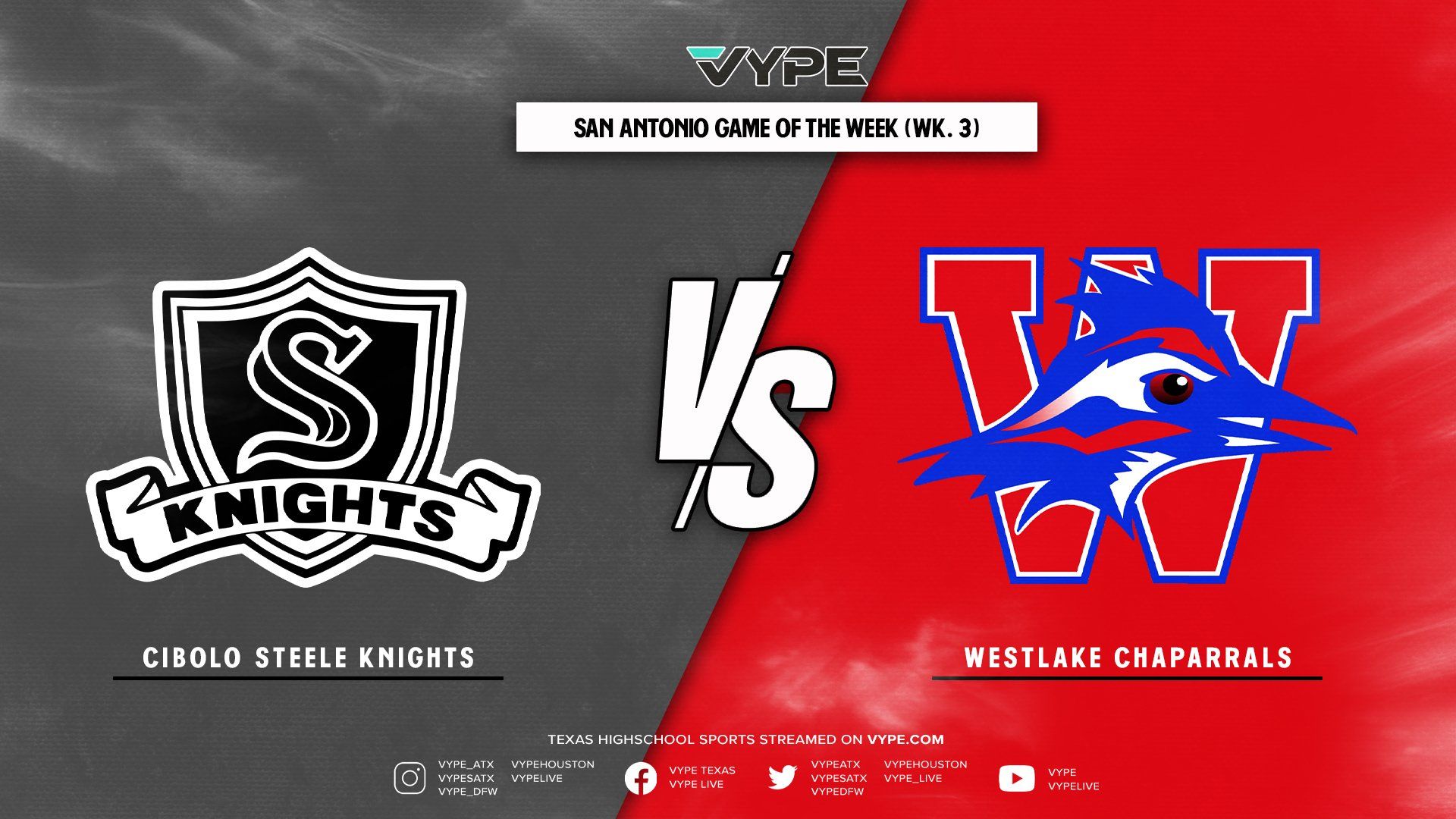 VYPE SATX Football Game of the Week Preview: Cibolo Steele vs. Westlake (Week 4)